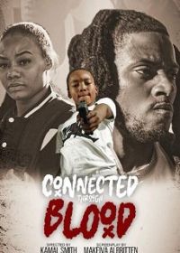 Кровная связь (2023) Connected Through Blood
