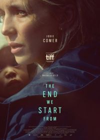 Всемирный потоп (2023) The End We Start From