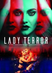 Леди Террор (2023) Lady Terror