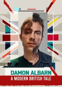Дэймон Албарн. Современная британская сказка (2022) Damon Albarn: a modern British tale