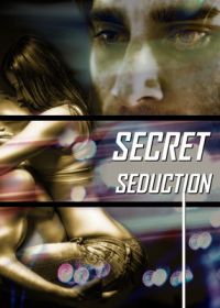 Тайный соблазн (2020) Secret Seduction