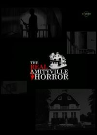 Настоящий ужас Амитивилля (2005) The Real Amityville Horror