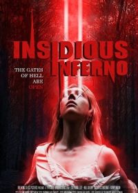 Зловещий ад (2023) Insidious Inferno