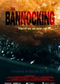 Баннок (2023) The Bannocking