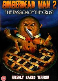 Спёкшийся 2 (2008) Gingerdead Man 2: Passion of the Crust