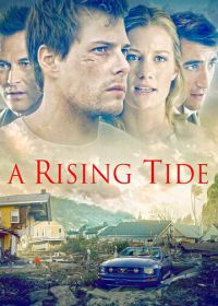 После урагана (2015) A Rising Tide