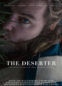 Дезертир (2022) The Deserter