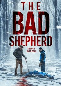 Плохой пастух (2024) The Bad Shepherd