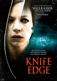 Острие ножа (2009) Knife Edge
