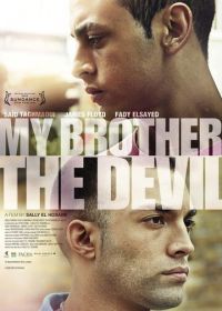 Мой брат Дьявол (2012) My Brother the Devil