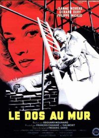 Спиной к стене (1958) Le dos au mur