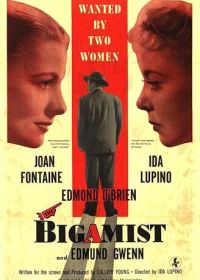 Двоеженец (1953) The Bigamist