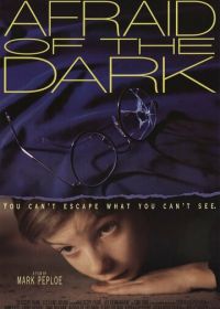 Боязнь темноты (1991) Afraid of the Dark