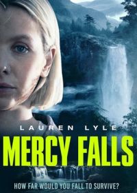 Водопад милосердия (2023) Mercy Falls