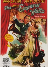 Императорский вальс (1948) The Emperor Waltz