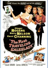 Первая путешествующая женщина-коммивояжер (1956) The First Traveling Saleslady