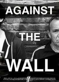 В тупике (2022) Against the Wall