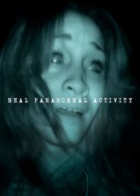 Настоящее паранормальное явление (2020) Real Paranormal Activity