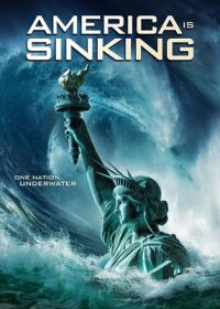 Тонущая Америка (2023) America Is Sinking