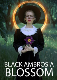 Цветок чёрной амброзии (2022) Black Ambrosija Blossom