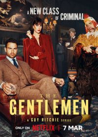 Джентльмены (2024) The Gentlemen