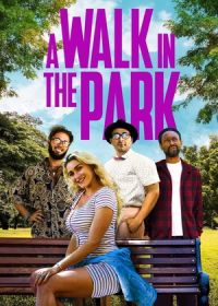 Прогулка в парке (2022) A Walk in the Park