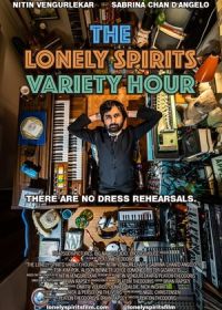 Вечернее шоу "Одинокие души" (2022) The Lonely Spirits Variety Hour