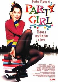 Тусовщица (1995) Party Girl