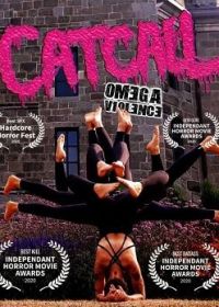 Подкат: ультранасилие (2020) Catcall 5 / Catcall: Omega Violence