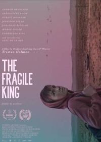Ранимый Кинг (2022) The Fragile King