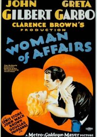 Женщина дела (1928) A Woman of Affairs