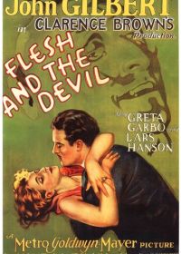 Плоть и дьявол (1926) Flesh and the Devil
