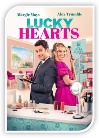 Счастливые сердца (2023) Lucky Hearts