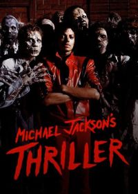 Триллер (1983) Michael Jackson: Thriller