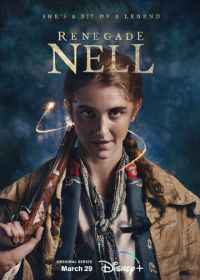 Разбойница Нелл (2024) Renegade Nell