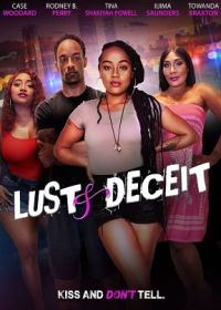 Страсть и обман (2022) Lust and Deceit