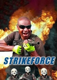 Ударная сила (2022) Strikeforce