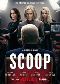 Сенсация (2024) Scoop