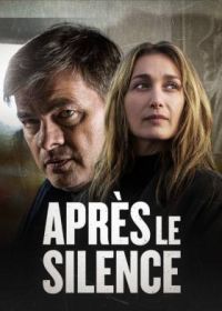 Нарушить молчание (2022) Après le silence