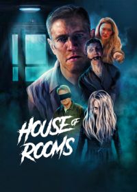 Дом с комнатами (2023) House of Rooms