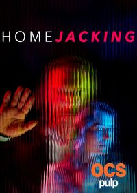 Взлом (2024) Home Jacking