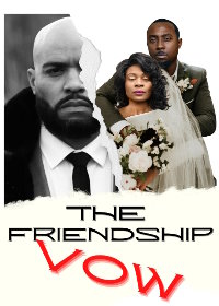 Клятва дружбы (2024) The Friendship Vow