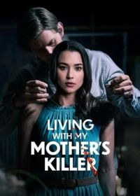 Живу с убийцей моей матери (2024) Living with My Mother's Killer