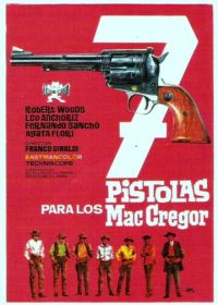 Семь пистолетов МакГрегоров (1966) 7 pistole per i MacGregor