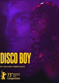 Диско-бой (2023) Disco Boy
