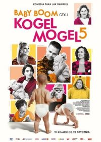 Бэби-бум (2024) Baby boom czyli Kogel Mogel 5