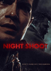 Ночная съемка (2024) Night Shoot