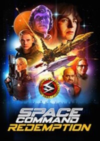 Космическое Командование: Искупление (2024) Space Command Redemption