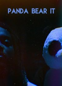 Невыносимая панда (2020) Panda Bear It