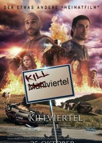 Киллфиртель (2023) Killviertel